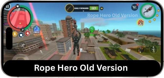Rope Hero Mod apk old version